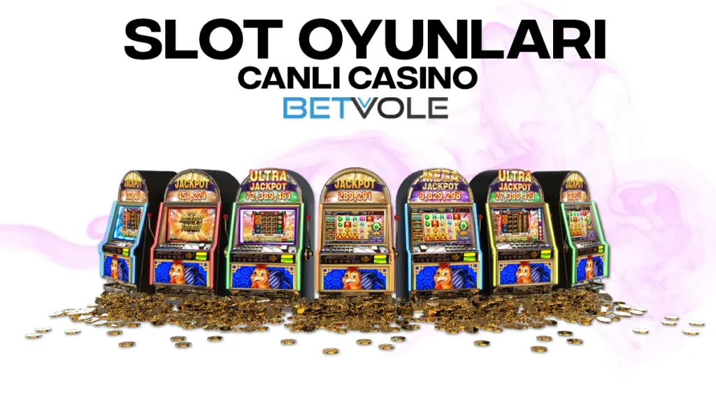 Betvole CANLI CASINO : Slot Oyunları